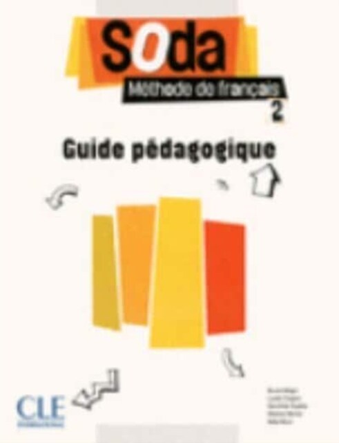 Soda : Guide pedagogique 2 (Paperback)