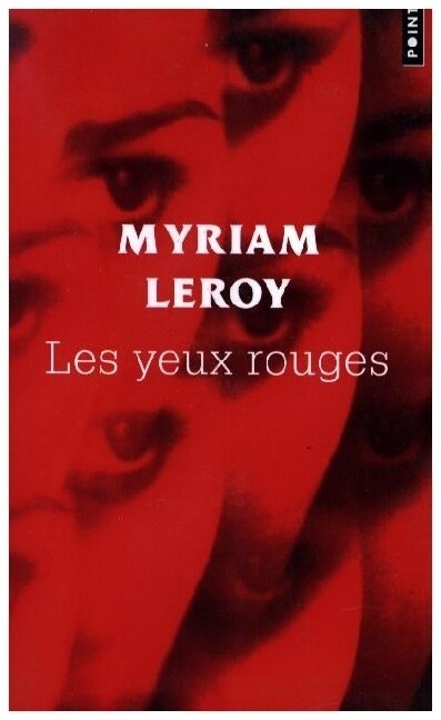 Les yeux rouges (Paperback)