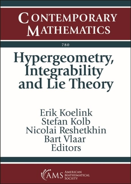 Hypergeometry, Integrability and Lie Theory (Paperback)