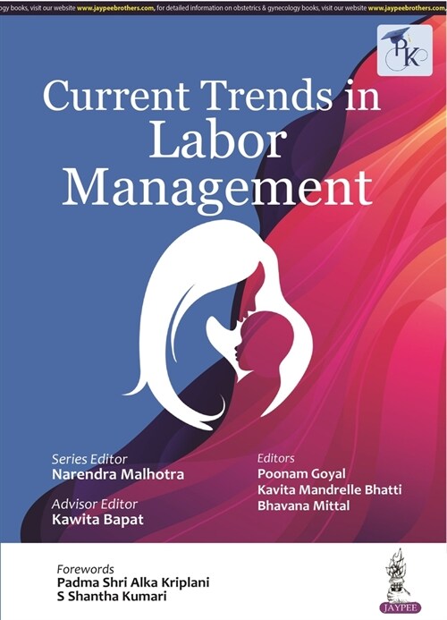 Current Trends In Labor Management (Paperback)