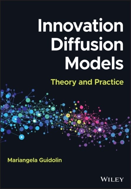 Innovation Diffusion Models: Theory and Practice (Hardcover)