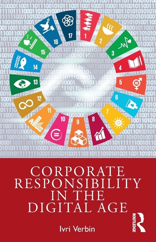 Corporate Responsibility in the Digital Age (Paperback)