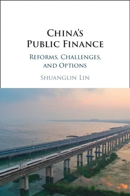 Chinas Public Finance : Reforms, Challenges, and Options (Paperback)