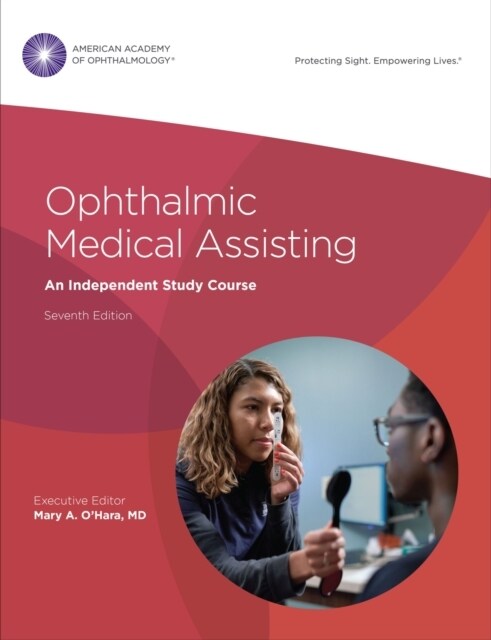 Ophthalmic Medical Assisting : An Independent Study Course Textbook and Online Exam Code Card (Paperback, 7 Revised edition)