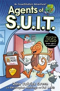 Agents of S.U.I.T. : A full colour, laugh-out-loud comic book adventure! (Paperback)