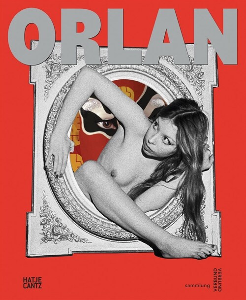 Orlan: Six Decades (Hardcover)