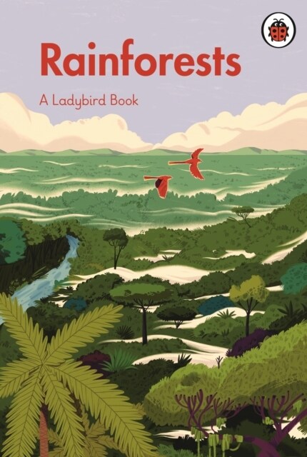 A Ladybird Book: Rainforests (Hardcover)