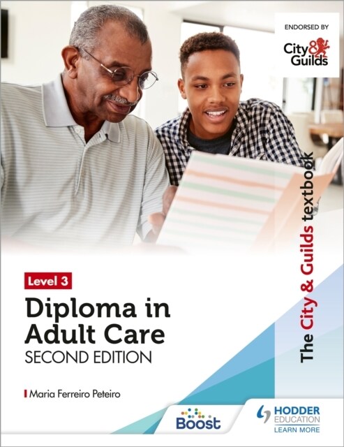 The City & Guilds Textbook Level 3 Diploma in Adult Care Second Edition (Paperback)