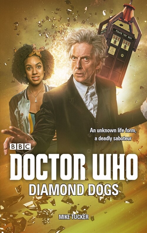 Doctor Who: Diamond Dogs (Paperback)