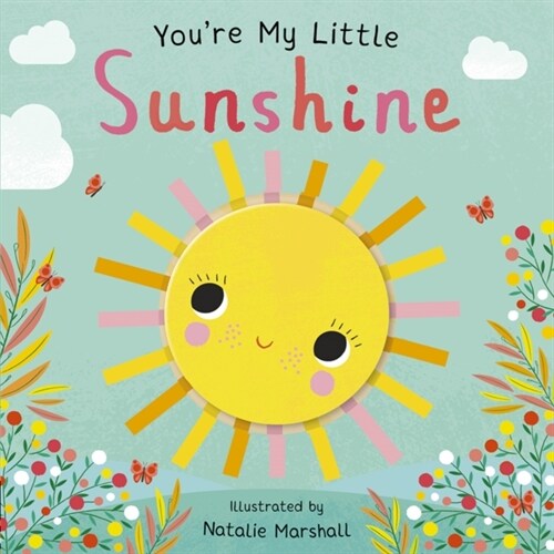 Youre My Little Sunshine (Board Book)