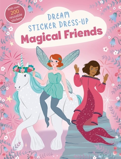 Dream Sticker Dress-Up: Magical Friends (Paperback)