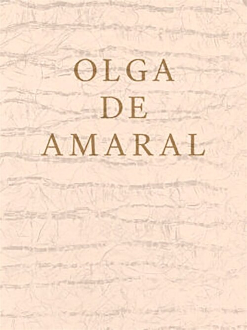 Olga de Amaral (Paperback)