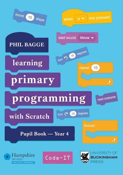 Teaching Primary Programming with Scratch Pupil Book Year 4 (Paperback)