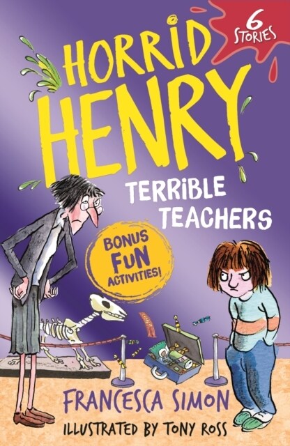 Horrid Henry: Terrible Teachers : 6 Stories (Paperback)