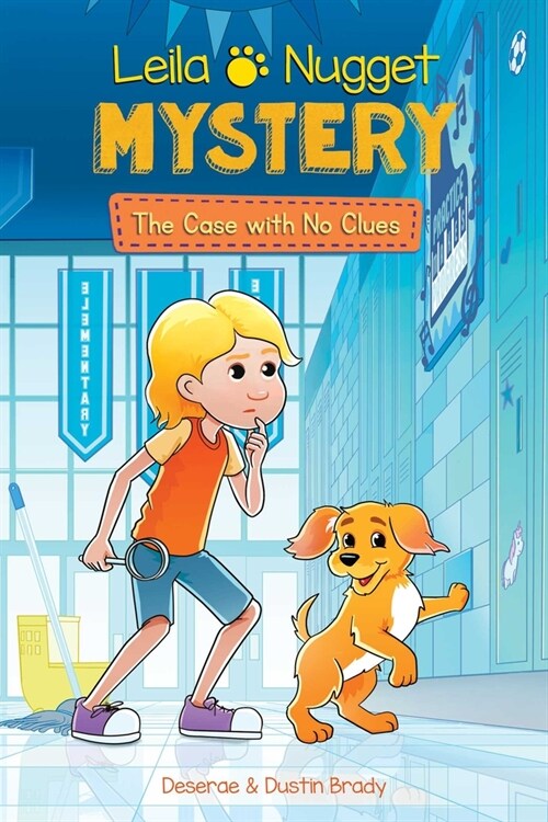Leila & Nugget Mystery: The Case with No Clues Volume 2 (Paperback)