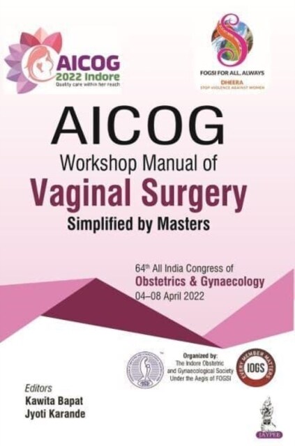 AICOG Workshop Manual of Vaginal Surgery (Paperback)