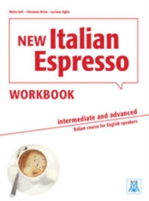 New Italian Espresso : Workbook - Intermediate/advanced (Paperback)