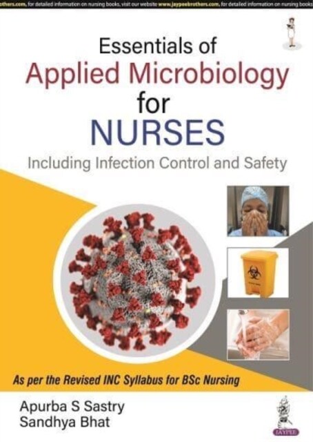 Essentials of Applied Microbiology for Nurses (Including Infection Control and Safety) (Paperback)