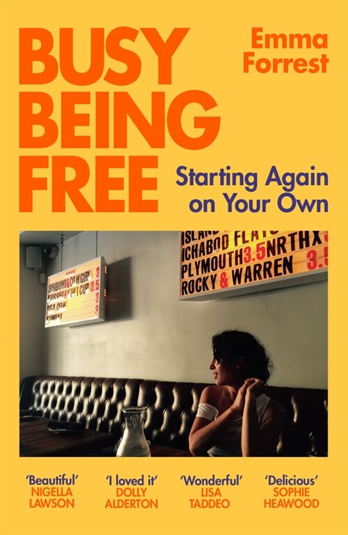 Busy Being Free : Starting Again on Your Own (Paperback)