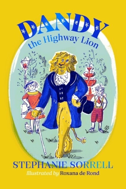 Dandy the Highway Lion (Paperback)