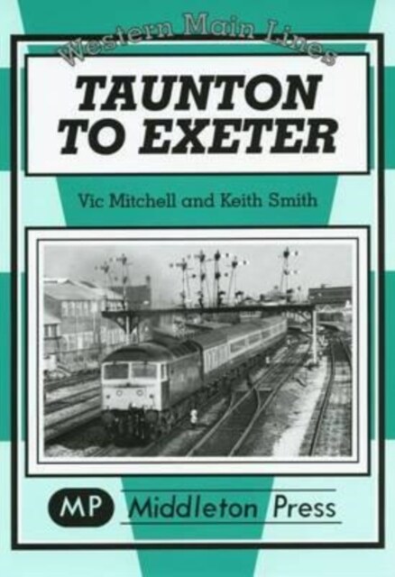 Taunton to Exeter (Hardcover)