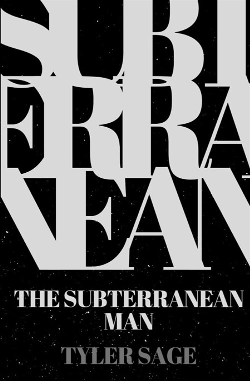 The Subterranean Man (Paperback)