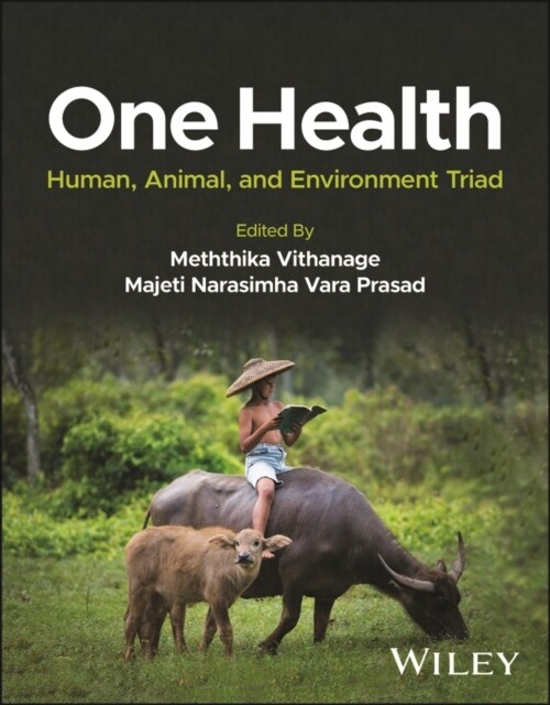 One Health: Human, Animal, and Environment Triad (Hardcover)