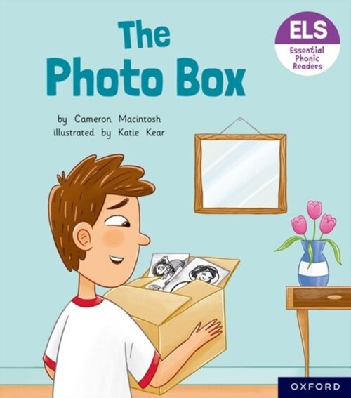 Essential Letters and Sounds: Essential Phonic Readers: Oxford Reading Level 6: The Photo Box (Paperback, 1)