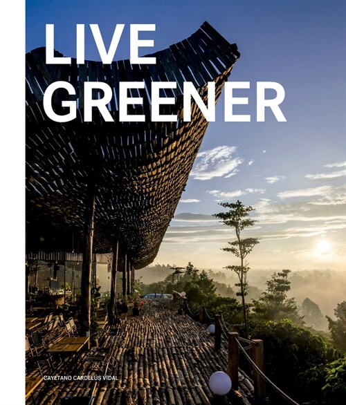 Live Greener (Hardcover)