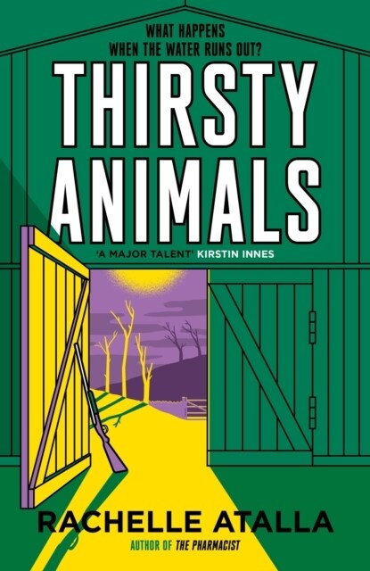 Thirsty Animals : Compelling and original - the book you cant put down (Hardcover)