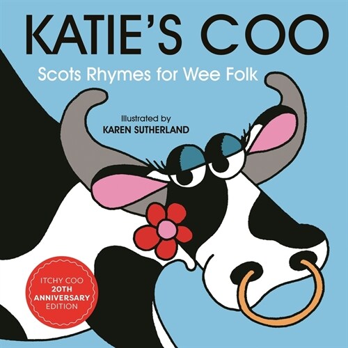 Katies Coo : Scots Rhymes for Wee Folk (Board Book)