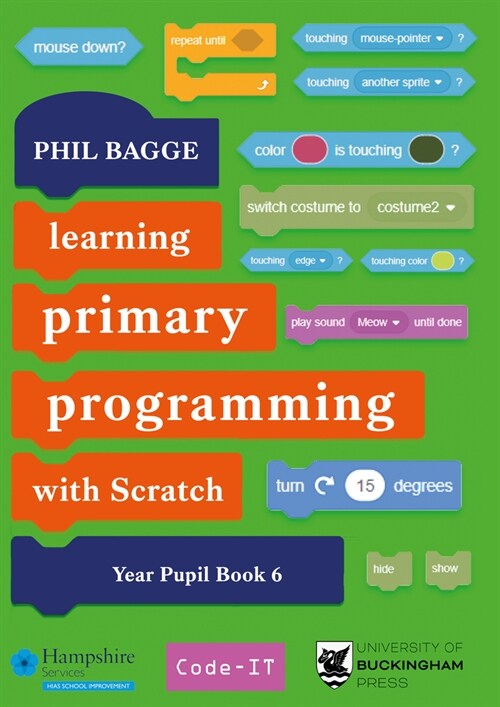 Teaching Primary Programming with Scratch Pupil Book Year 6 (Paperback)