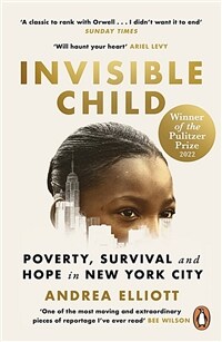 Invisible Child : Winner of the Pulitzer Prize in Nonfiction 2022 (Paperback)
