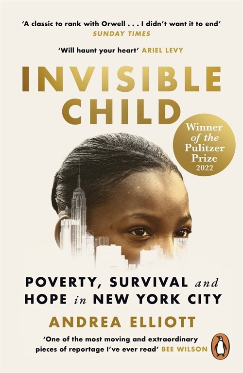 Invisible Child : Winner of the Pulitzer Prize in Nonfiction 2022 (Paperback)