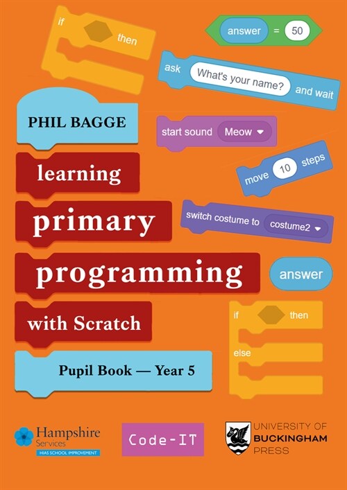 Teaching Primary Programming with Scratch Pupil Book Year 5 (Paperback)