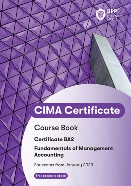 CIMA BA2 Fundamentals of Management Accounting : Course Book (Paperback)