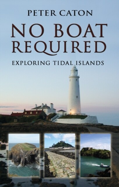 No Boat Required : Exploring Tidal Islands (Paperback, 2 New edition)