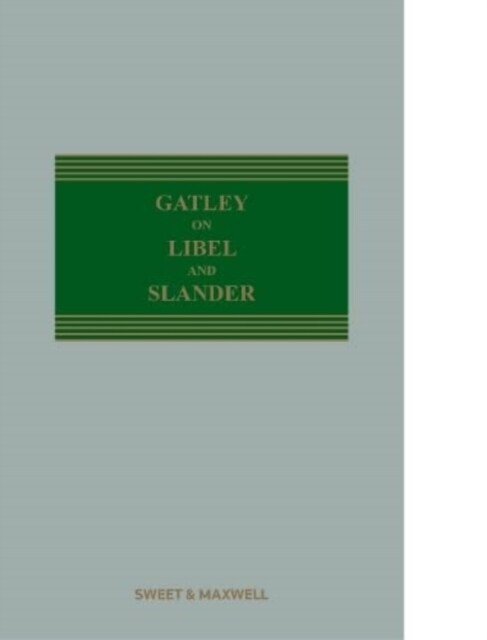 Gatley on Libel and Slander (Hardcover, 13 ed)