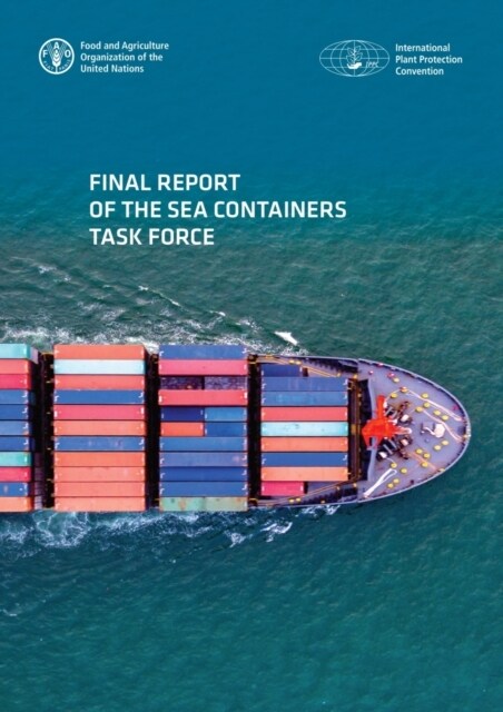 Final report of the Sea Containers Task Force (Paperback)