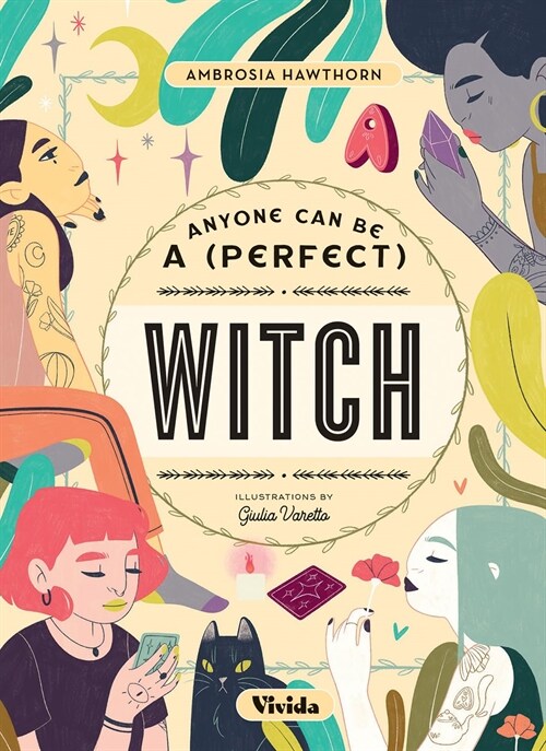Anyone Can be a (Perfect) Witch (Hardcover)