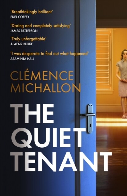 The Quiet Tenant : Daring and completely satisfying James Patterson (Hardcover)