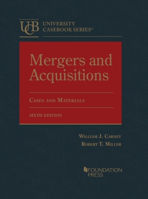 Mergers and Acquisitions : Cases and Materials (Hardcover, 6 Revised edition)