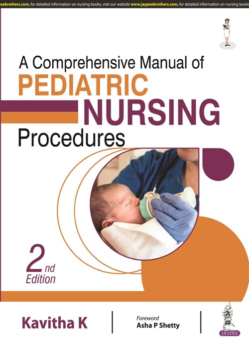 A Comprehensive Manual of Pediatric Nursing Procedures (Paperback, 2 Revised edition)