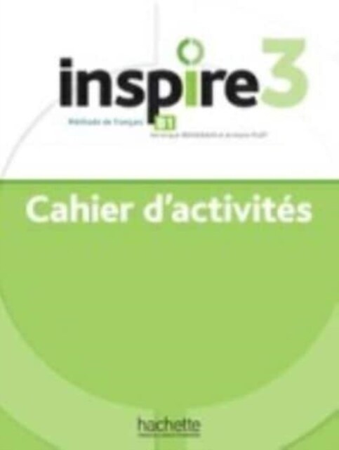 Inspire : Cahier dactivites 3 + audio en telechargement (Paperback)