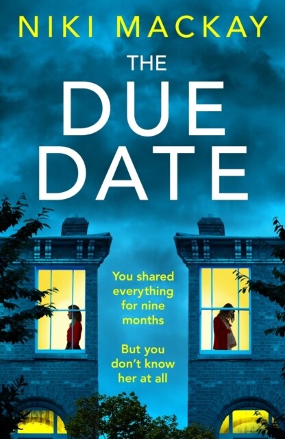 The Due Date : An absolutely gripping thriller with a mind-blowing twist (Paperback)