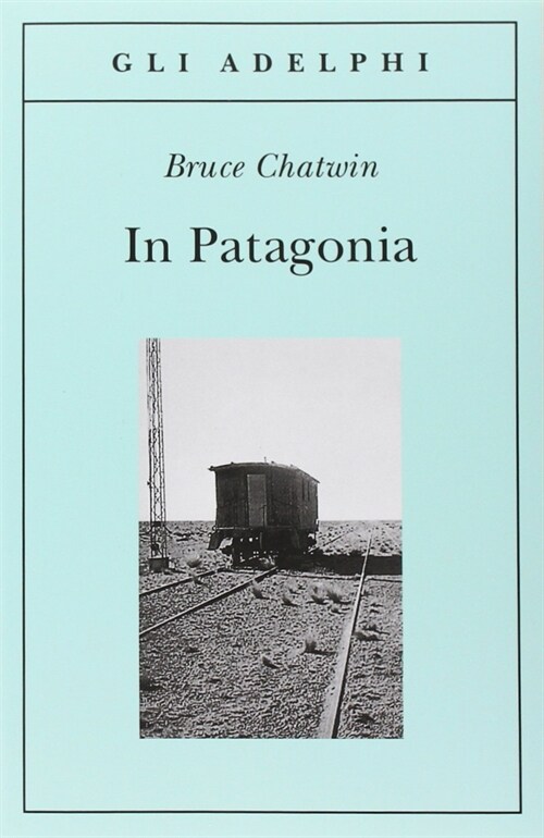 In Patagonia (Paperback)