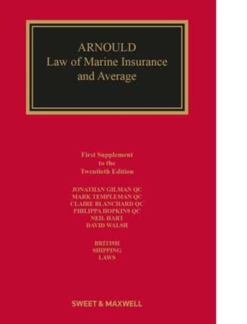 Arnould: Law of Marine Insurance and Average (Paperback, 20 ed)
