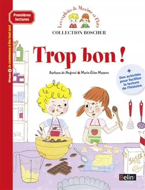 Trop bon! (Hardcover)