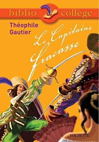 Le Capitaine Fracasse (Paperback)