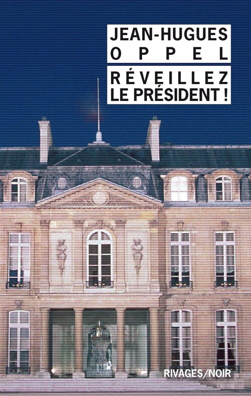 Reveillez le president (Paperback)